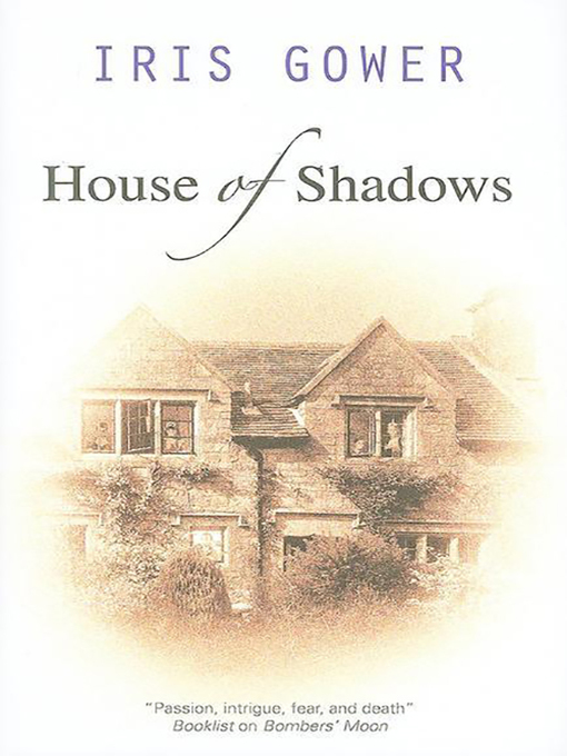 Title details for House of Shadows by Iris Gower - Available
